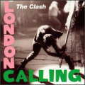 THE CLASH / LONDON CALLING