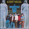 THE PAUL BUTTERFIELD BLUES BAND / EAST-WEST