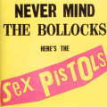 SEX PISTOLS / NEVER MIND THE BOLLOCKS