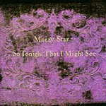 Mazzy Star uSo Tonight That I Might Seev